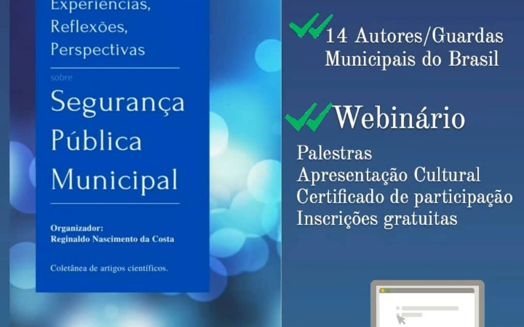 WEBNÁRIO sobre Segurança Pública será realizado em Maracanaú